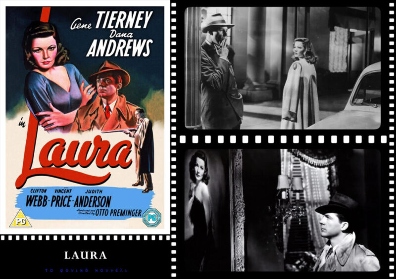 Τα καλύτερα φιλμ νουάρ: Laura. [1944]. Film Noir history and films. Παρουσίαση: το Φονικό Κουνέλι