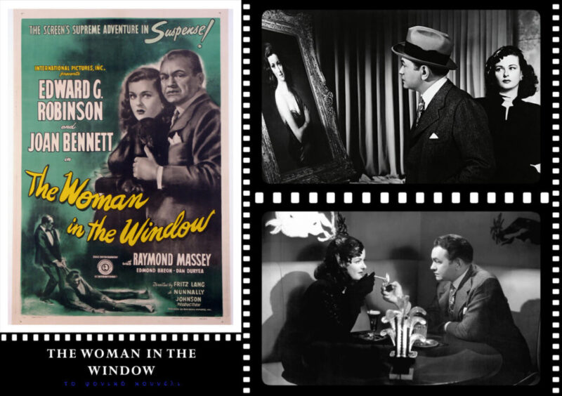 Τα καλύτερα φιλμ νουάρ: The Woman In The Window [1944]. Film Noir history and films.